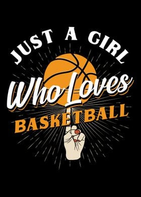 Girl Loves Basketball