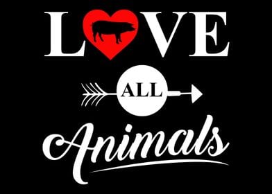 Love All Animals  Vegan