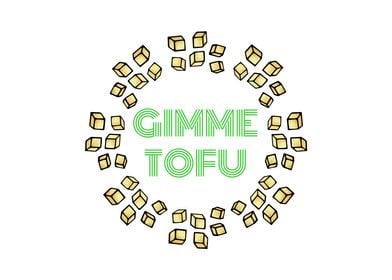 Gimme Tofu Fun Vegan Art