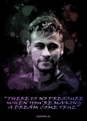 Neymar Jr Quote