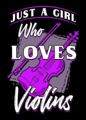 Girl Loves Violins