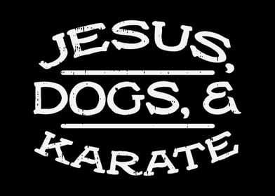 Jesus Dogs Karate