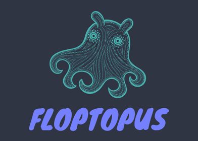 Cute Octopus the Floptopus