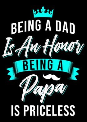 Honor Papa Priceless