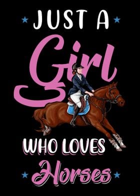 Girl Loves Horses