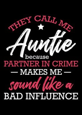 They Call Me Auntie Becaus