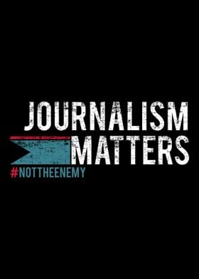 Journalism Matters Notthe