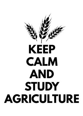 Keep Calm and Study Agricu