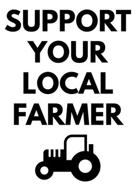 Support your Local farmer