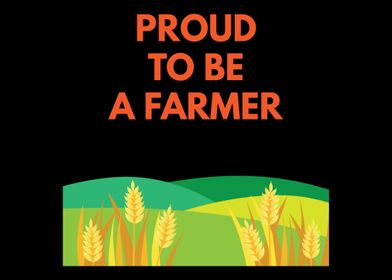 Proud To be a Farmer Gift