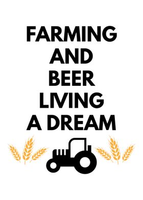 Farming and Beer Living A 