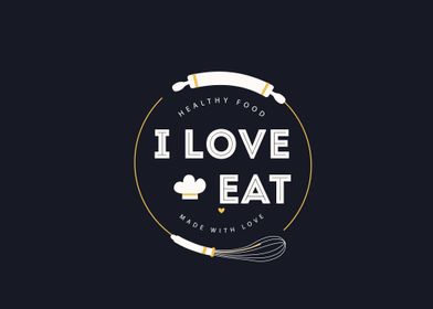 i love eat made with love