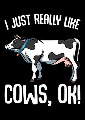 I Just Really Like Cows Fu