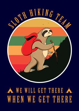 Sloth Hiking Team' Poster by ShirTom 