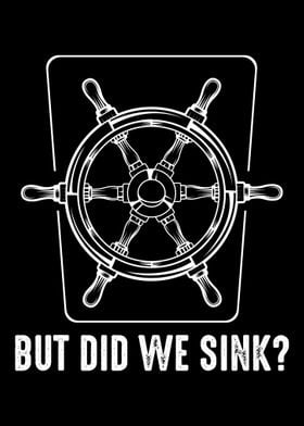 But Did We Sink Boating Ca