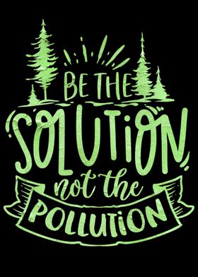 Be the solution 