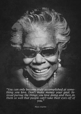 Maya Angelou quotes