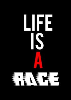 life is a race