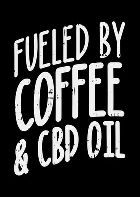 Fueled Coffee And CBD Oil