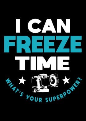 I Can Freeze Time