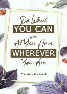 You Can by T Roosevelt 