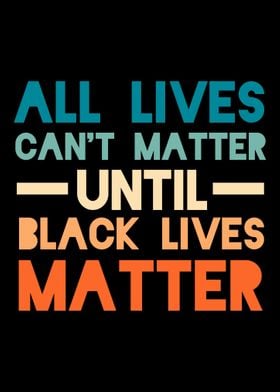 Lives Matter Black