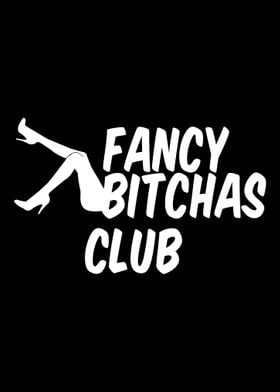 Funcy BITCHAS CLUB