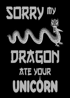 Sorry My Dragon Ate Your