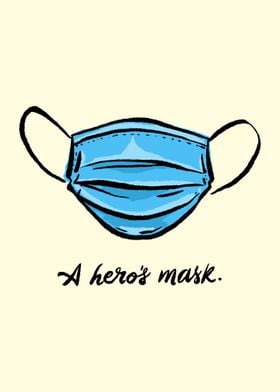 A Heros Mask