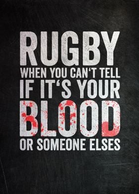 Rugby Bloody Sport