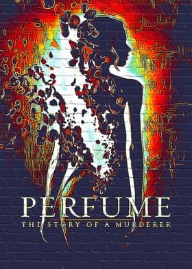 Perfume The Story Of A Mur