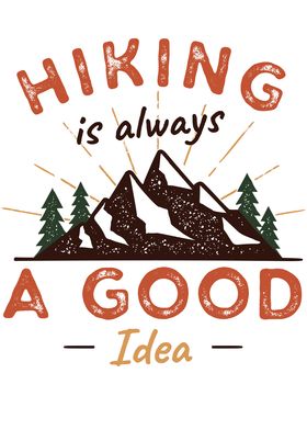 Hiking A Good Idea