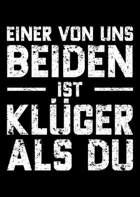 Einer Von Uns Beiden Ist K