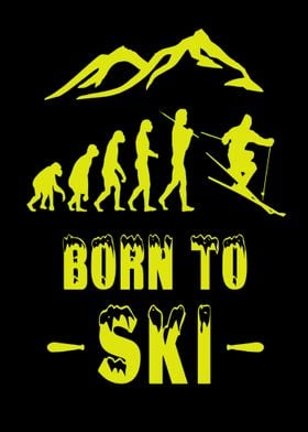 Ski evolution Born to