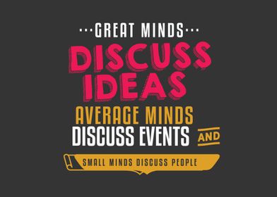 Great minds discuss ideas