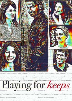 Playing For Keeps 1