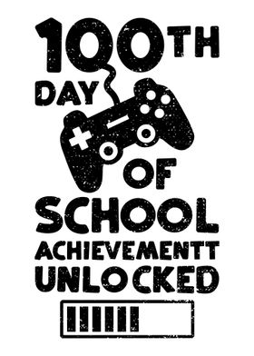 100th Day Of School Achiev