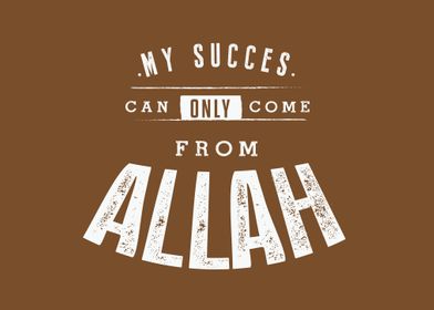 only come from Allah