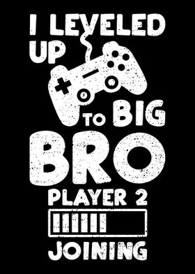 I Leveled Up To Big Bro Pl
