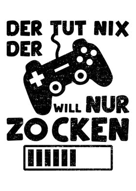 Der Tut Nix Der Will Nur Z