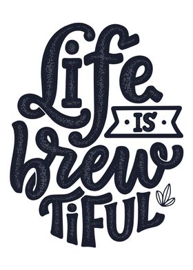 Brewtiful Life