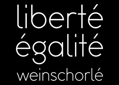 Liberte Egalite Wein