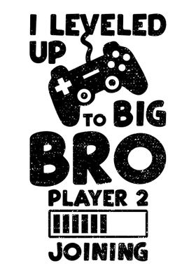 I Leveled Up To Big Bro Pl