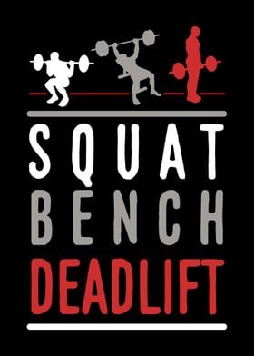 Squat Bench Deadlift Gym