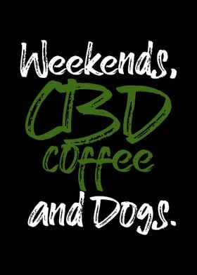 Weekends CBD Coffee Dogs