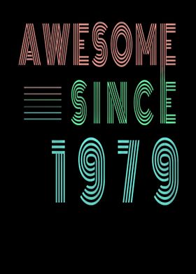 Awesome Since 1979