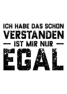 Ich Habe Das Schon Verstan