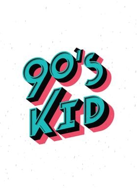 90s kid W