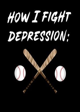 Baseball How I Fight