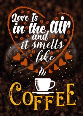 Love and coffee